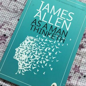 "As a Man Thinketh"