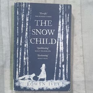 The Snow Child By Eowyn Ivey