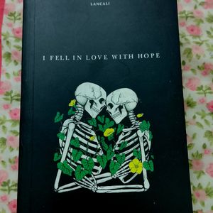 I Fell In Love With Hope Novel