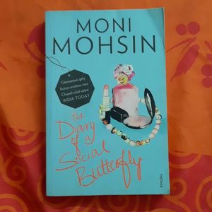 The Diary Of A Social Butterfly By Moni Mohsin