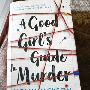 A Good Girl's Guide To Murder By Holly Jackson