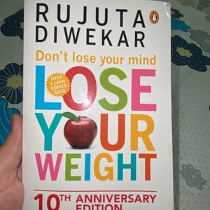 RUJUTA DIWEKAR don’t lose your mind