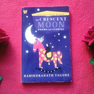 The Crescent Moon: Poems and Stories📖