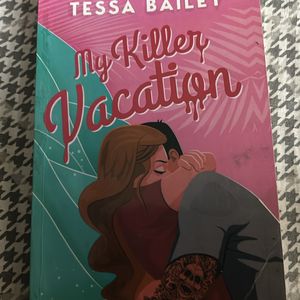 My Killer Vacation - Tessa Bailey