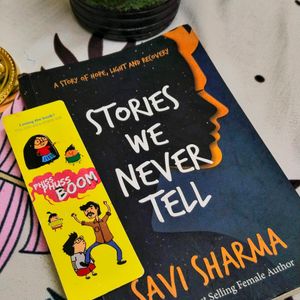 "STORIES WE NEVER TELL"