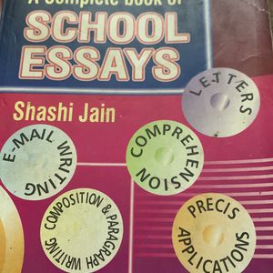 A Complete Book Of SCHOOL ESSAYS