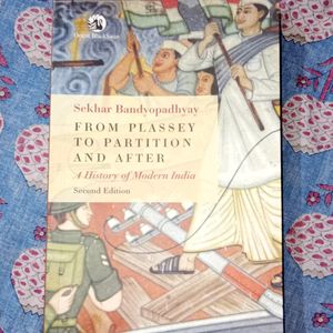 From Plassey To Partition And After