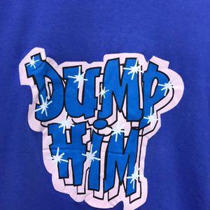 DUMP HIM Navy Blue Tshirt