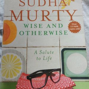 Sudha Murthy Book, Wise And Otherwise