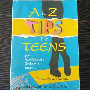 A  to Z Tips For Teens....