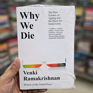Why We Die By Venki Ramakrishnan