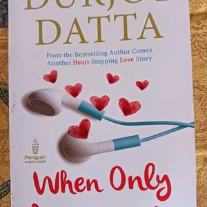 When Only Love Remains By Durjoy Datta