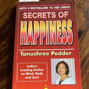 Secrets Of Happiness By Tanushree Podder