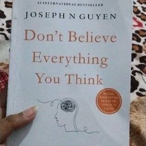 DON'T BELIEVE EVERYTHING YOU THINK BY JOSEPH NGUYE