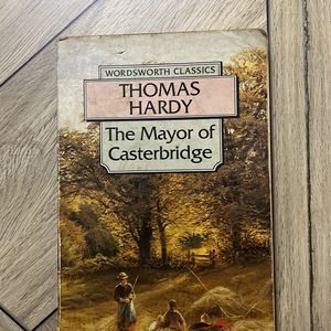 The Mayor Of Casterbridge By Thomas Hardy