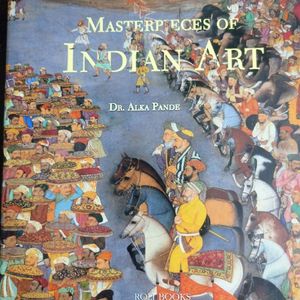 Masterpieces Of Indian Art By Dr Alka Pande