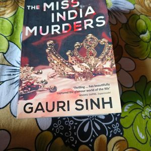 The Miss India Murders - Gauri Sinh