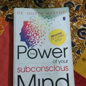 The Power Of Subconscious Mind