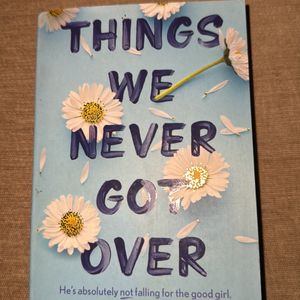 Things We Never Got Over by Lucy Score