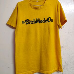 Yellow T-shirt Printed #BitchModeOn