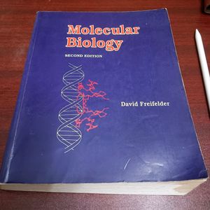 Molecular Biology by David Freifelder (SECOND ED)