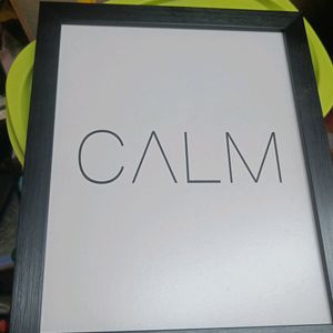 1 Small Frame With Calm Wording