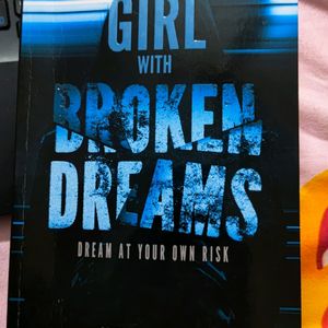 The Girl With Broken Dreams