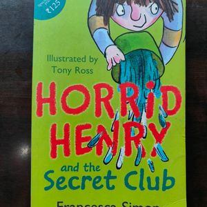 Horrid Henry And The Secret Club