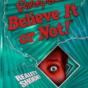 Ripley's Believe It or Not! Reality ...