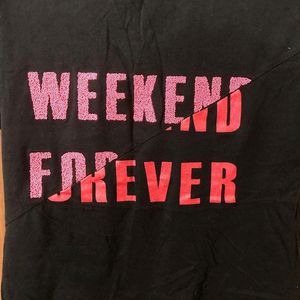 Weekend Forever Tshirt Black