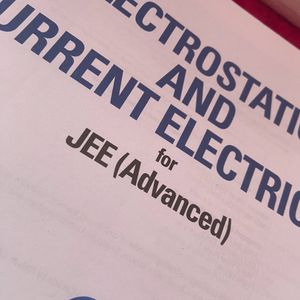 Electrostatic And current electricity  for Jee Ad