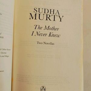 The Mother I Never Knew - Sudha Murthy