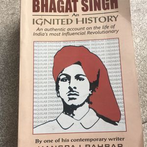 Bhagat Singh An Ignited History Book