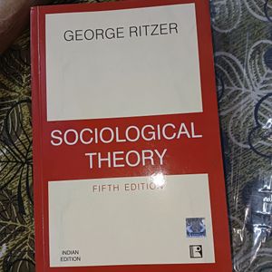 Sociological Theory By George Ritzer Fifth Edition