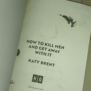 How To Kill Men Katy Brent