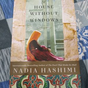 A House Without Windows By Nadia Hashimi