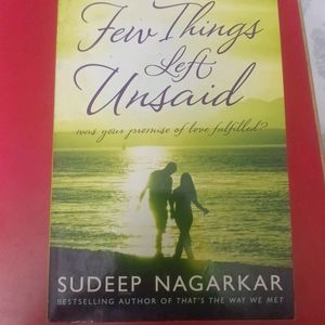 Few Things Left Unsaid By Sudeep Nagarkar