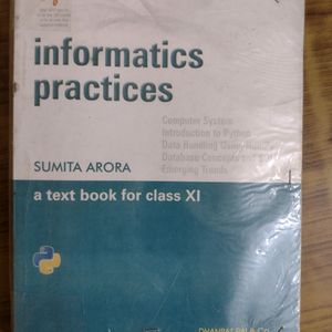 Informatics Practices - Sumita Arora - Class 11