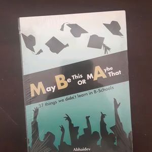 New Book - Maybe This Or That