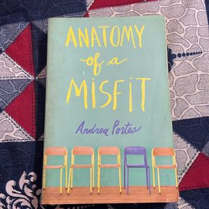 Anatomy Of A Misfit