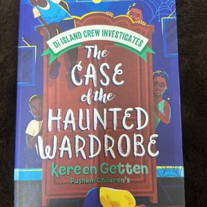 The Case of Haunted Wardrobe By Kareen Getten
