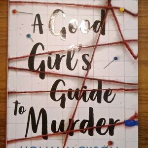 A Good Girl's Guide To Murder