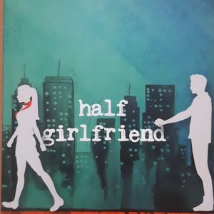 Half Girlfriend