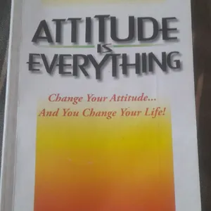 Attitude Is Everything