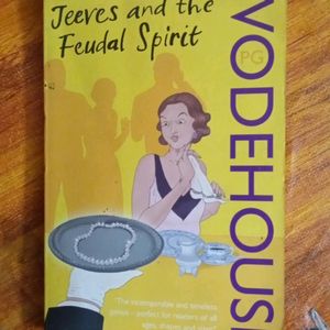 Jeeves And The Feudal Spirit By PG Wodehouse