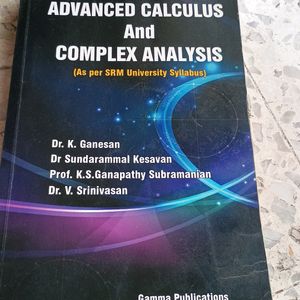 Advanced Calculus And Complex Analysis