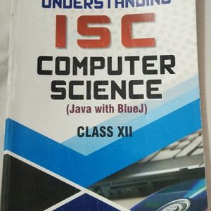 Class XII ISC Computer Science (Java With BlueJ)