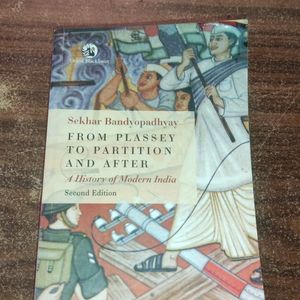 From Plassey To Partition And After - 2nd Edition