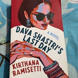 Dava Shastri’s Last Day By Kirthana Ramisetti