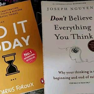 Do It Today +Dont Believe Everything You Think